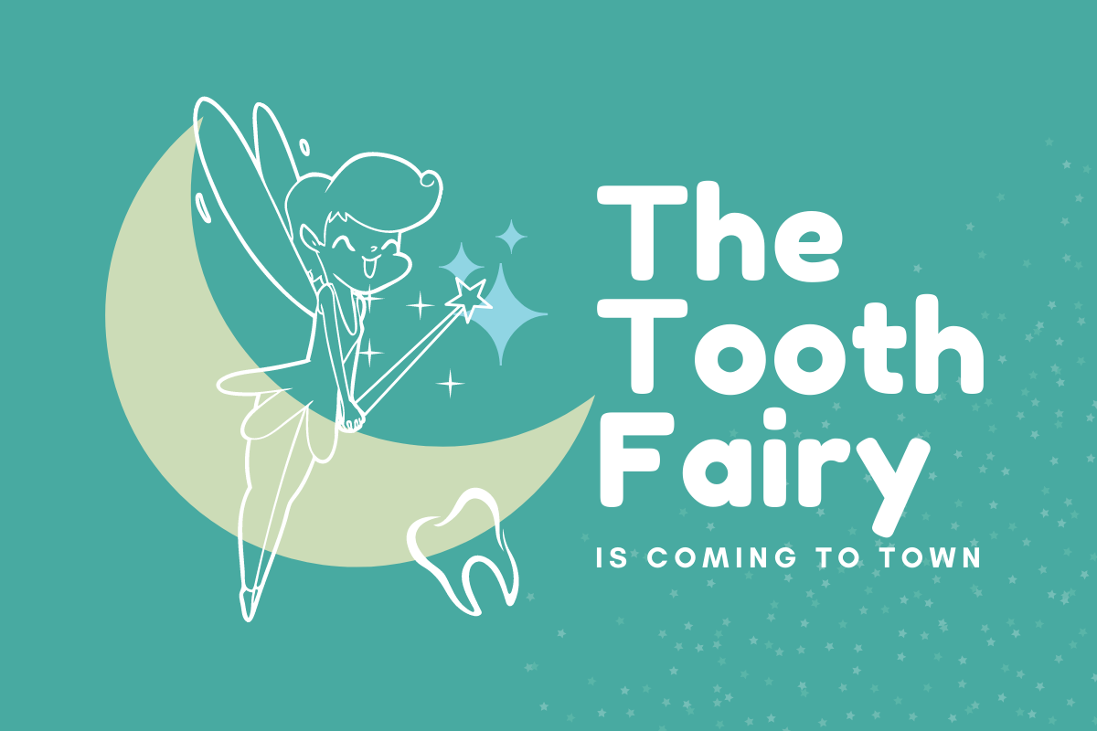 Celebrate the Tooth Fairy Coming to Town with Children's Oral Care